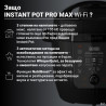 Multicooker Instant Pot Pro Max 60 WiFi, 1200W, 5.7 L, 10 programe, Nutriboost, control WiFi, afișaj LCD, oțel inoxidabil, negru